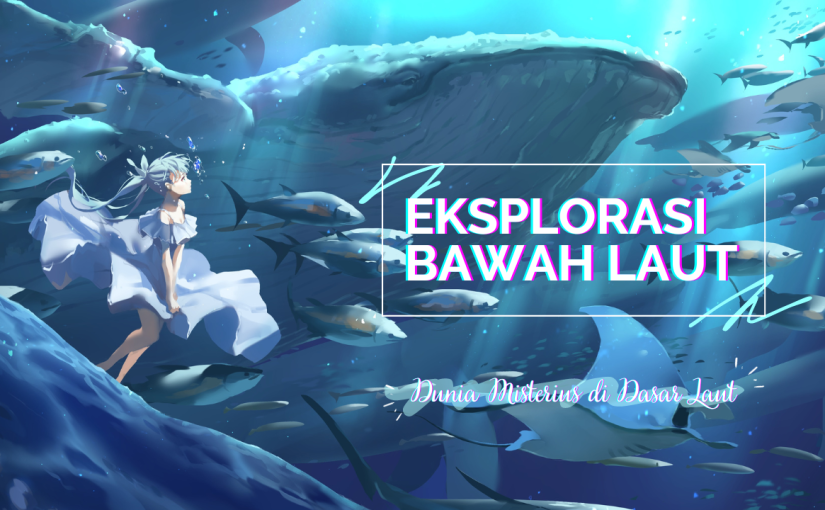 Eksplorasi Dunia Bawah Laut dalam Game Single Player yang Penuh Misteri